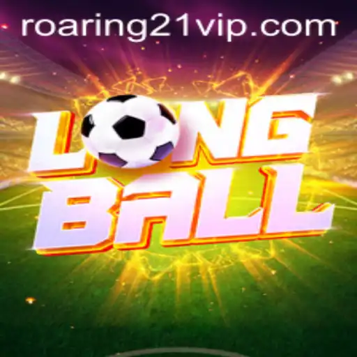 Discover LongBall: A New Era in Sports with Roaring 21 Strategies